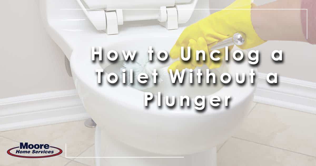 How to Unclog a Toilet Without a Plunger I Rick's Plumbing